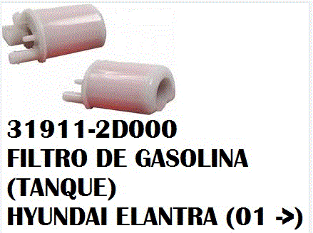 [31911-2D000] FILTRO DE GASOLINA (TANQUE) / HYUNDAI ELANTRA (01->)